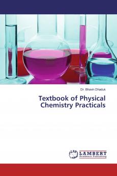 Textbook of Physical Chemistry Practicals