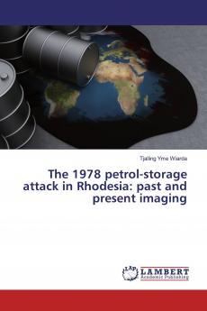 The 1978 petrol-storage attack in Rhodesia: past and present imaging