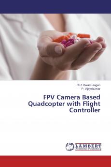 FPV Camera Based Quadcopter with Flight Controller