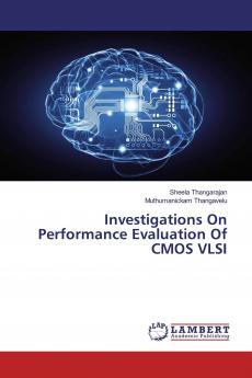 Investigations On Performance Evaluation Of CMOS VLSI