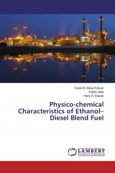 Physico-chemical Characteristics of Ethanol���Diesel Blend Fuel