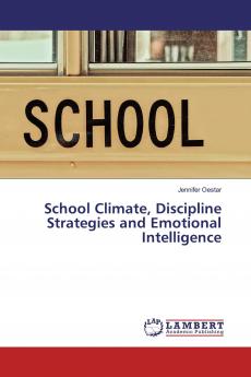School Climate Discipline Strategies and Emotional Intelligence