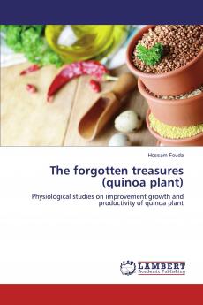 The forgotten treasures (quinoa plant)