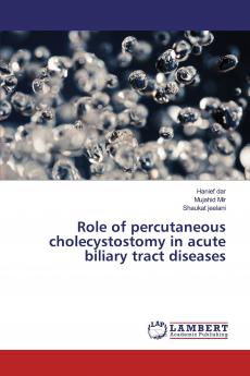 Role of percutaneous cholecystostomy in acute biliary tract diseases