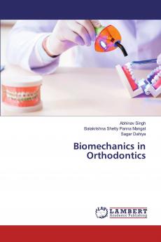 Biomechanics in Orthodontics