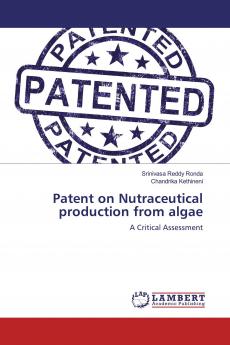 Patent on Nutraceutical production from algae