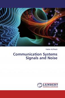 Communication Systems Signals and Noise