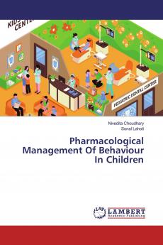 Pharmacological Management Of Behaviour In Children