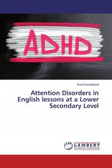Attention Disorders in English lessons at a Lower Secondary Level