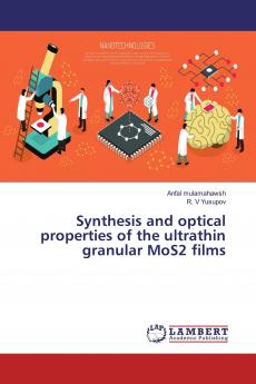 Synthesis and optical properties of the ultrathin granular MoS2 films