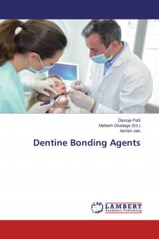 Dentine Bonding Agents
