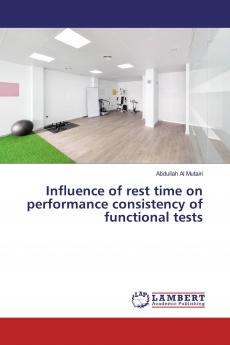 Influence of rest time on performance consistency of functional tests