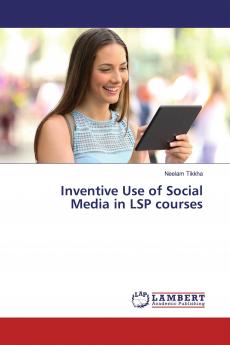 Inventive Use of Social Media in LSP courses