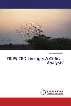 TRIPS CBD Linkage: A Critical Analysis