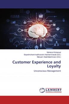 Customer Experience and Loyalty