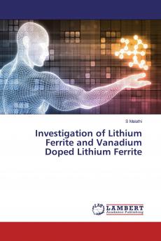 Investigation of Lithium Ferrite and Vanadium Doped Lithium Ferrite