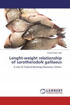 Lenght-weight relationship of sarotherodoN galilaeus
