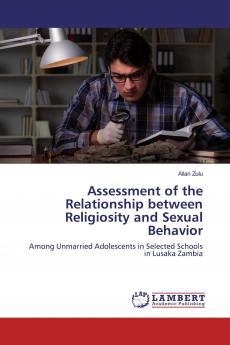 Assessment of the Relationship between Religiosity and Sexual Behavior