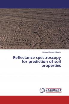 Reflectance spectroscopy for prediction of soil properties
