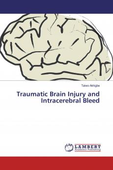 Traumatic Brain Injury and Intracerebral Bleed