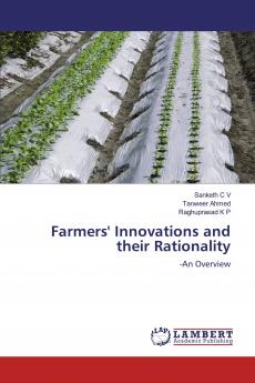 Farmers' Innovations and their Rationality