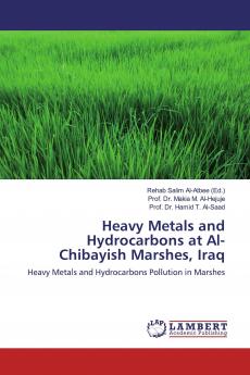 Heavy Metals and Hydrocarbons at Al-Chibayish Marshes Iraq