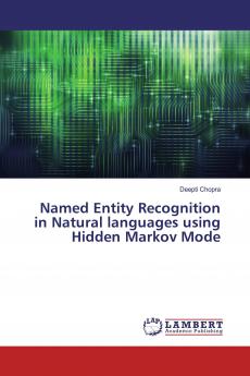 Named Entity Recognition in Natural languages using Hidden Markov Mode