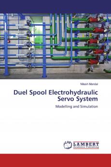 Duel Spool Electrohydraulic Servo System