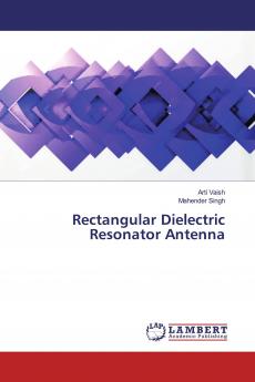 Rectangular Dielectric Resonator Antenna