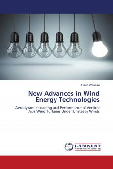 New Advances in Wind Energy Technologies