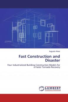 Fast Construction and Disaster