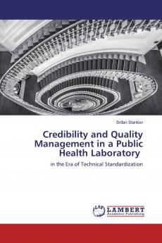 Credibility and Quality Management in a Public Health Laboratory