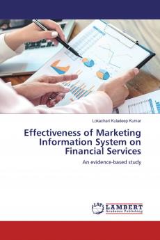 Effectiveness of Marketing Information System on Financial Services