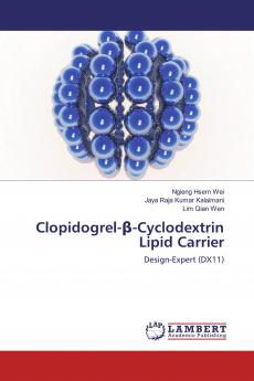 Clopidogrel-��-Cyclodextrin Lipid Carrier