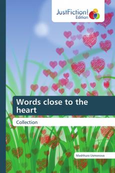 Words close to the heart