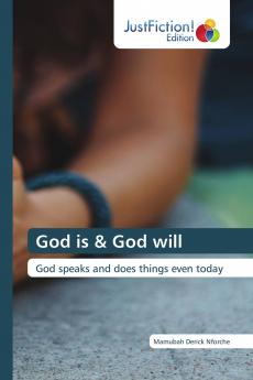 God is & God will