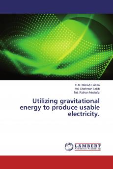 Utilizing gravitational energy to produce usable electricity.