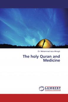 The holy Quran and Medicine