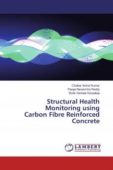 Structural Health Monitoring using Carbon Fibre Reinforced Concrete