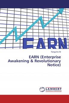 EARN (Enterprise Awakening & Revolutionary Notice)