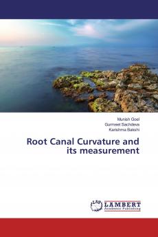 Root Canal Curvature and its measurement