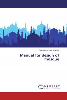Manual for design of mosque