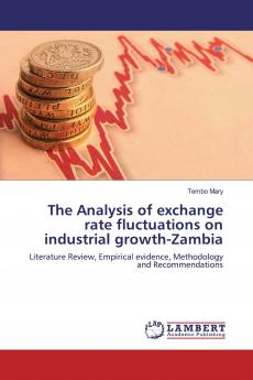The Analysis of exchange rate fluctuations on industrial growth-Zambia