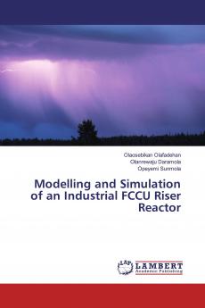 Modelling and Simulation of an Industrial FCCU Riser Reactor