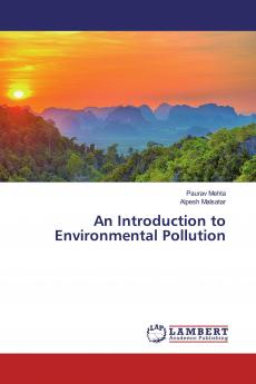 An Introduction to Environmental Pollution