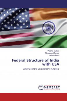 Federal Structure of India with USA