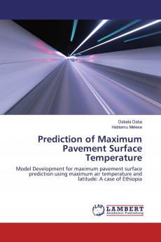 Prediction of Maximum Pavement Surface Temperature