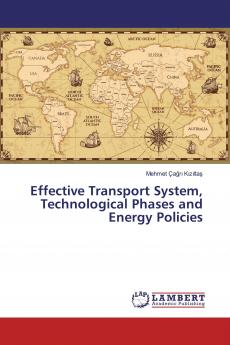 Effective Transport System Technological Phases and Energy Policies