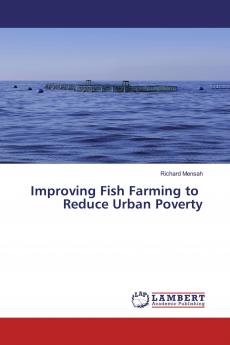 Improving Fish Farming to Reduce Urban Poverty