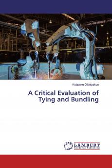 A Critical Evaluation of Tying and Bundling